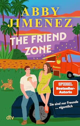 The Friend Zone: Roman | Der herzzerreißende Friends-to-Lovers-Liebesroman der SPIEGEL-Bestsellerautorin von ?Just for the Summer? für 13,00 EUR bei amazon.de Bild: The Friend Zone: Roman | Der herzzerreißende Friends-to-Lovers-Liebesroman der SPIEGEL-Bestsellerautorin von ?Just for the Summer? für 13,00 EUR bei amazon.de