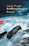 annie proulx bücher  Schiffsmeldungen: Roman