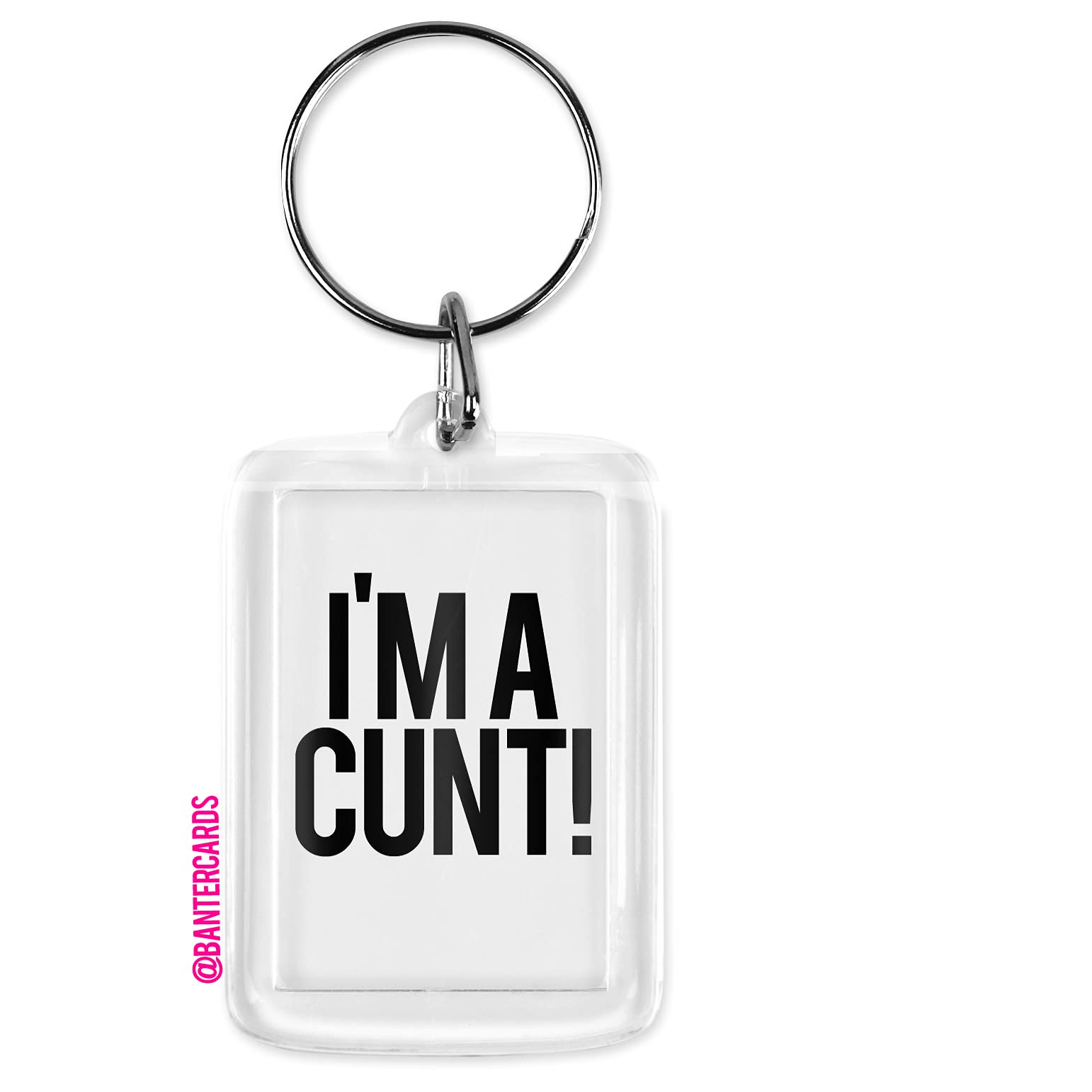 Banter Cards Unisex White I'm A Cunt Keyring - Funny Keyring - Rude Keyring - Sweary Keyring