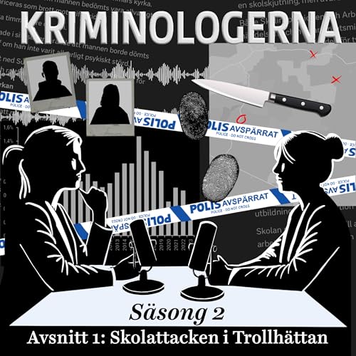 S02E01: Skolattacken i Trollh&auml;ttan &ndash; tio &aring;r senare