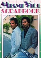 " Miami Vice " Scrapbook 0451821386 Book Cover