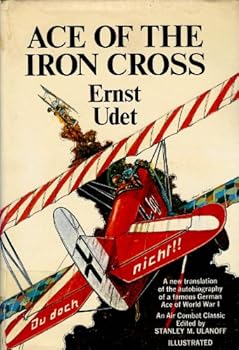 Hardcover Ace of the Iron Cross (Illustrated; 1st Edition) Book