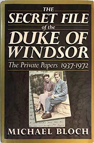 The Secret File of the Duke of Windsor