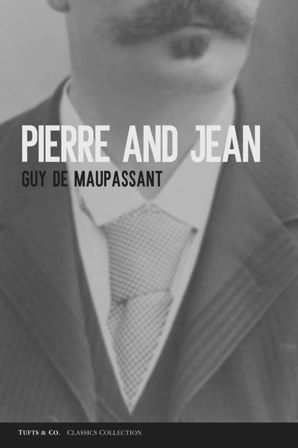 Pierre and Jean