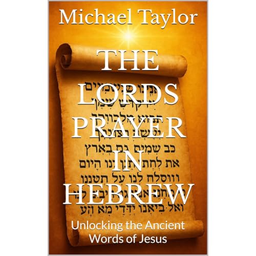 The Lords Prayer in Hebrew Audiobook By Michael Taylor cover art