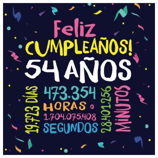 Feliz Cumpleaños - 54 Años: Un libro de visitas para fiesta de 54 cumpleaños – Decoración y regalos originales para hombres y mujeres - 54 años - ... para felicitaciones y fotos de los invitados