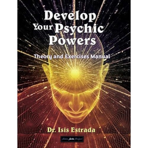 Develop your Psychic Powers: Theory and Exercises Manual : Isis Estrada episode artwork