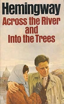 Across the River and into the Trees