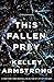 This Fallen Prey: A Rockton Novel (Casey Duncan Novels)