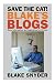 Save the Cat!® Blake's Blogs: More Information and Inspiration for Writers