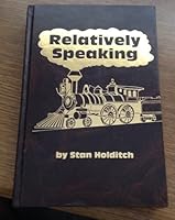 Relatively Speaking B003NTEC2W Book Cover