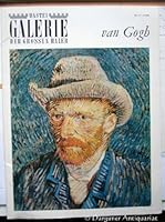 van Gogh. Bastei Galerie der Grossen Maler. 1. Auflage. B001BWQHKS Book Cover