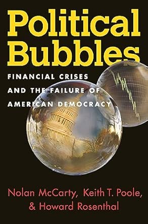 Political Bubbles – Financial Crises and the Failure of American Democracy book cover