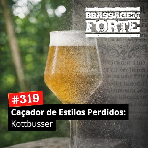 #319 - Ca&ccedil;ador de estilos perdidos: Kottbusser
