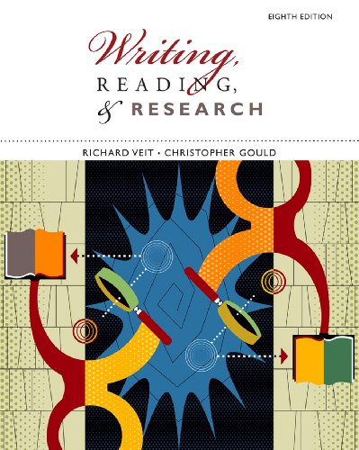 Writing, Reading, and Research Writing, Reading, and Research