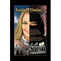 Louise's Choice...