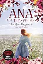 Ana, la Tejas Verdes 2. Ana, la de Avonlea