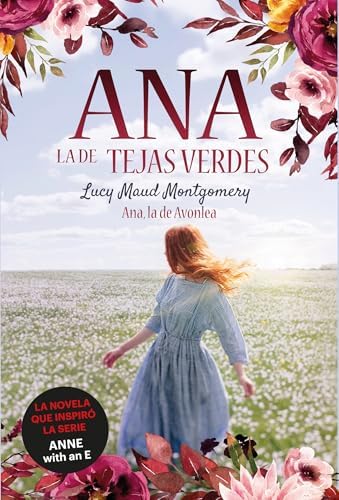 Ana, la Tejas Verdes 2. Ana, la de Avonlea