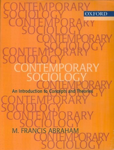 Contemporary Sociology: An Introduction to Concepts And Theory