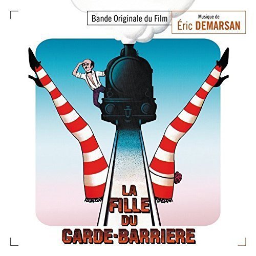 La Fille Du Garde Barriere by Demarsan, Eric (2015-07-17)