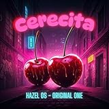  Cerecita [Explicit]