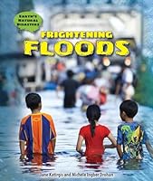 Frightening Floods 0766067998 Book Cover