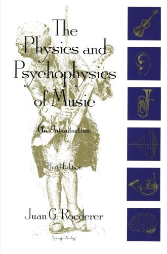 Télécharger THE PHYSICS AND PSYCHOPHYSICS OF MUSIC. : An Introduction, 3ème édition en anglais PDF Ebook En Ligne