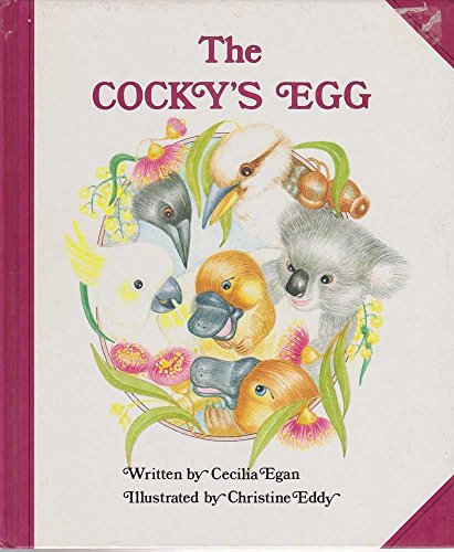 The Cocky's Egg 0947272372 Book Cover
