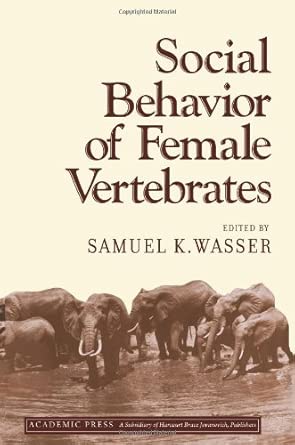 Social Behaviour of Female Vertebrates book cover