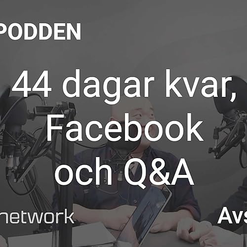 44 dagar kvar, Facebook och Q&A