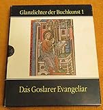 evangeliare  Goslarer Evangeliar (Glanzlichter der Buchkunst)