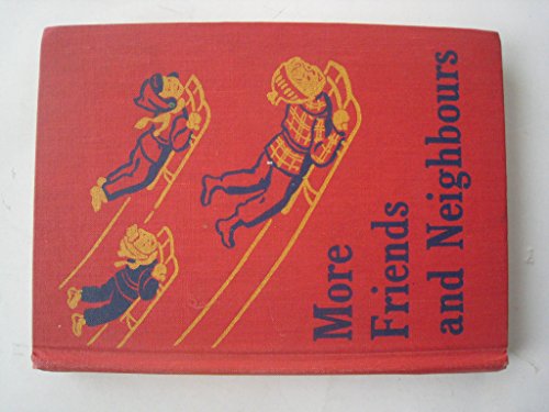 More Friends and Neighbours B003DC1R54 Book Cover
