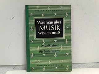 Firma MDS Schott music distribution was Man UEBER Musik WISSEN MUSS - arrangiert für Buch [Noten/Sheetmusic] Komponist: Sc...