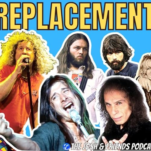 Ep 61- Band Replacements
