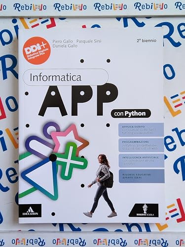 INFORMATICA APP PYTHON - (9788829865239) + Materiali didattici – Rebillo