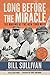 Long Before The Miracle: The Making of the New York Mets