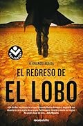 El regreso de El Lobo (Mikel Lejarza 1) (Best Seller | Thriller)