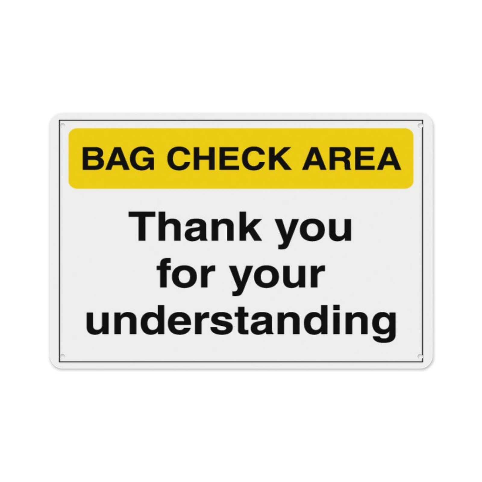 peiyeety Bag Check Area - Thank You For Your Understanding Aluminum Tin Warning Signs For Home Outdoor Garden 8X12 Inches