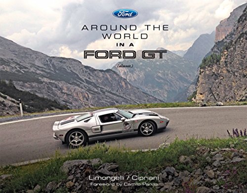 Around the World in a Ford GT