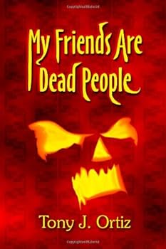 My Friends Are Dead People