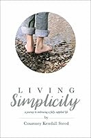Living Simplicity 0890988870 Book Cover