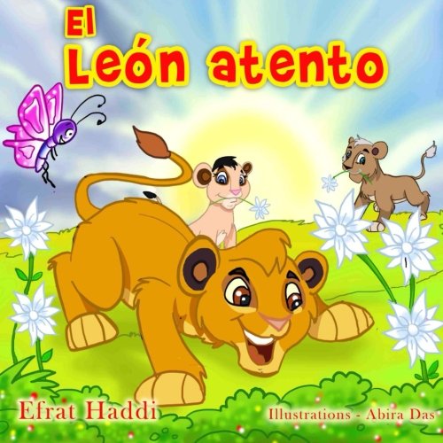 El leon atento (Spanish Edition) [Spanish] 1514208768 Book Cover