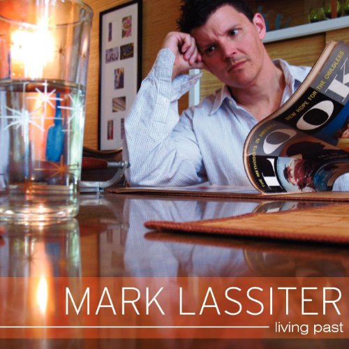Play Living Past by Mark Lassiter on Amazon Music
