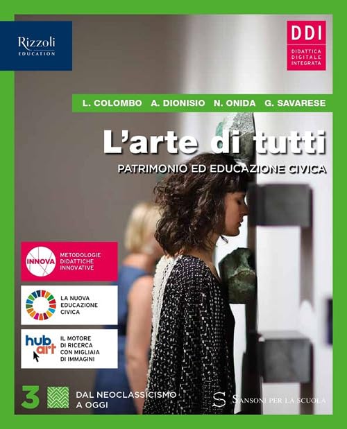 L'arte di tutti. Per le Scuole superiori. Con e-book. Con espansione online (Vol. 3)