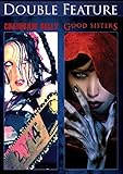 Good Sisters, the / Chainsaw Sally - Double Feature