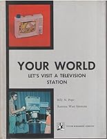 Your world: let's visit a television station B00V9233ZC Book Cover