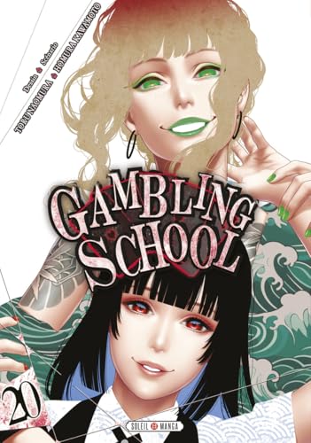 Gambling School — Tome 20