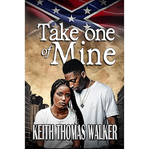 Take One of Mine Audiolibro Por Keith Thomas Walker arte de portada