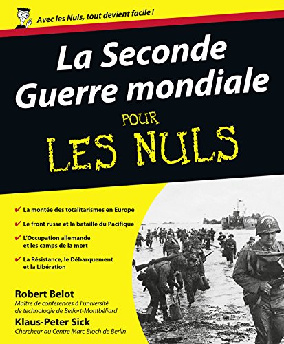 Télécharger La Seconde Guerre mondiale Pour les Nuls livre En ligne