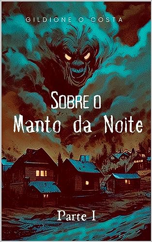 Sobre o manto da Noite